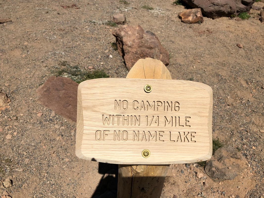 No camping sign at No Name Lake
